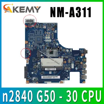 Čisto Nov aclu9 / NM - aclu0 A311 prenosni računalnik z Matično ploščo Za Lenovo Prenosni računalnik z n2840 G50 - 30 PROCESOR (Intel CPU test)